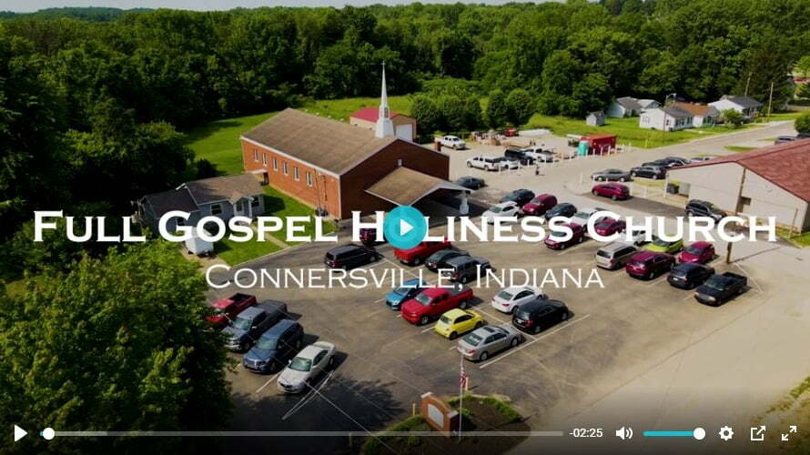 Full Gospel Holiness Church - Connersville, IN
